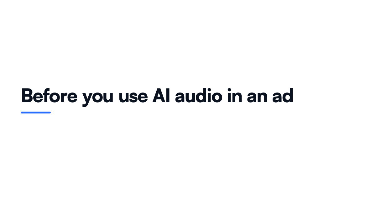 Card listing three checks before using AI generated audio in an advertisement, covering plan indemnity, generation records and licensed music libraries