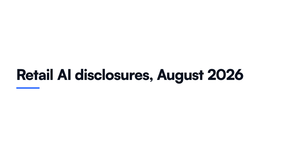 Card listing four retail AI disclosures from August 2026 including Etsy agent traffic share and Polywood conversion lift
