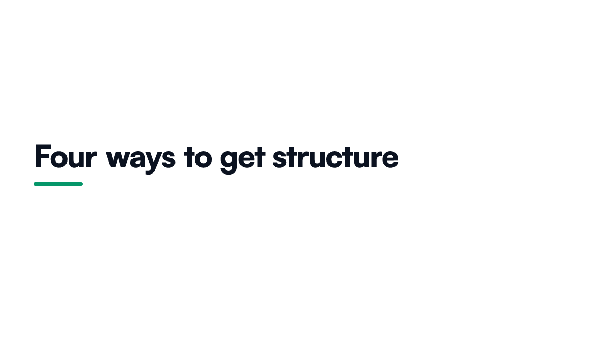 Card listing the four approaches to getting structured output from a language model, from prompting through validation and tool calls to constrained decoding